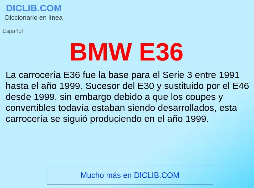 Τι είναι BMW E36 - ορισμός