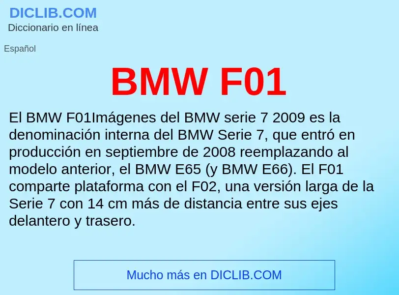 Τι είναι BMW F01 - ορισμός