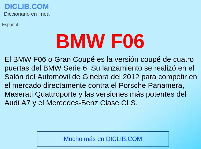 Τι είναι BMW F06 - ορισμός