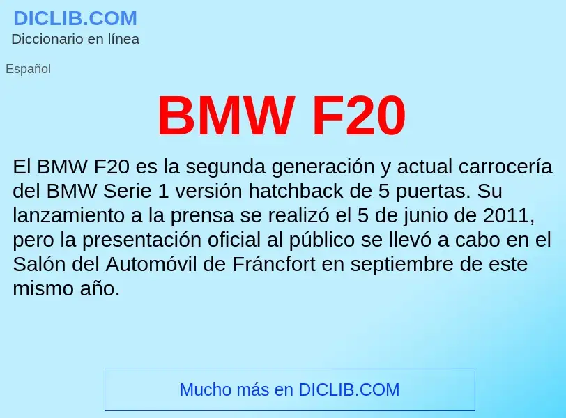 Τι είναι BMW F20 - ορισμός