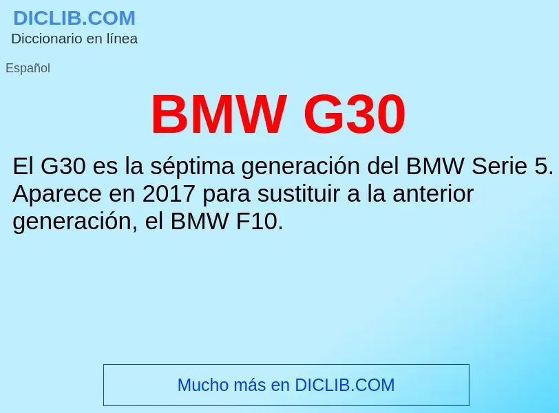 Τι είναι BMW G30 - ορισμός