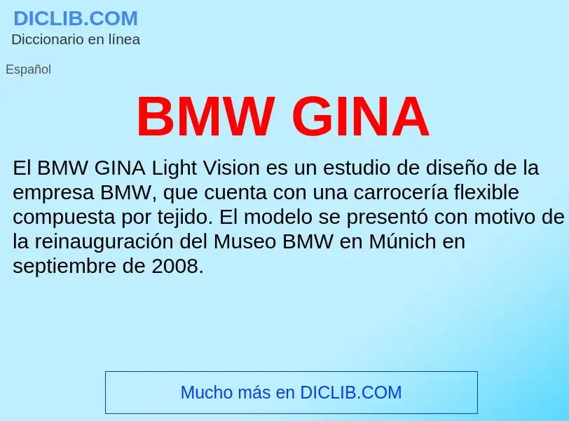 Τι είναι BMW GINA - ορισμός