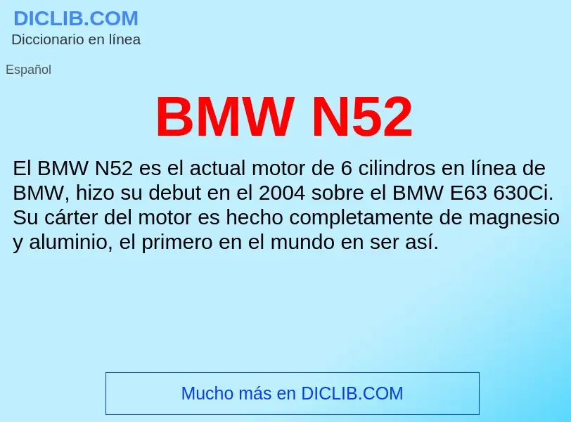 Τι είναι BMW N52 - ορισμός