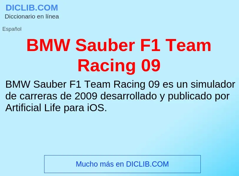 Τι είναι BMW Sauber F1 Team Racing 09 - ορισμός