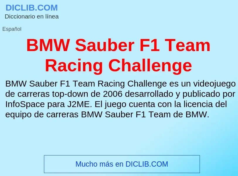 Τι είναι BMW Sauber F1 Team Racing Challenge - ορισμός