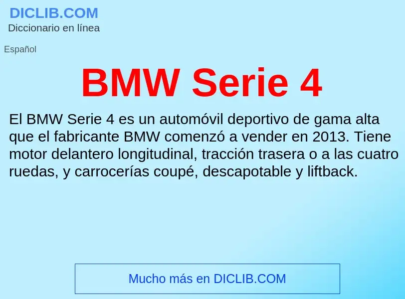 What is BMW Serie 4 - definition