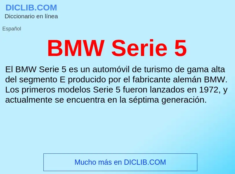 Τι είναι BMW Serie 5 - ορισμός