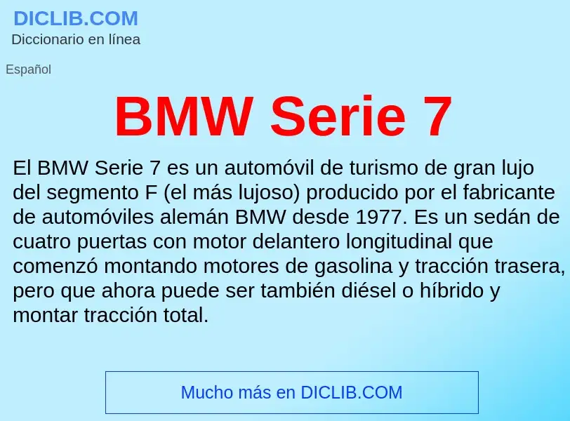 Τι είναι BMW Serie 7 - ορισμός