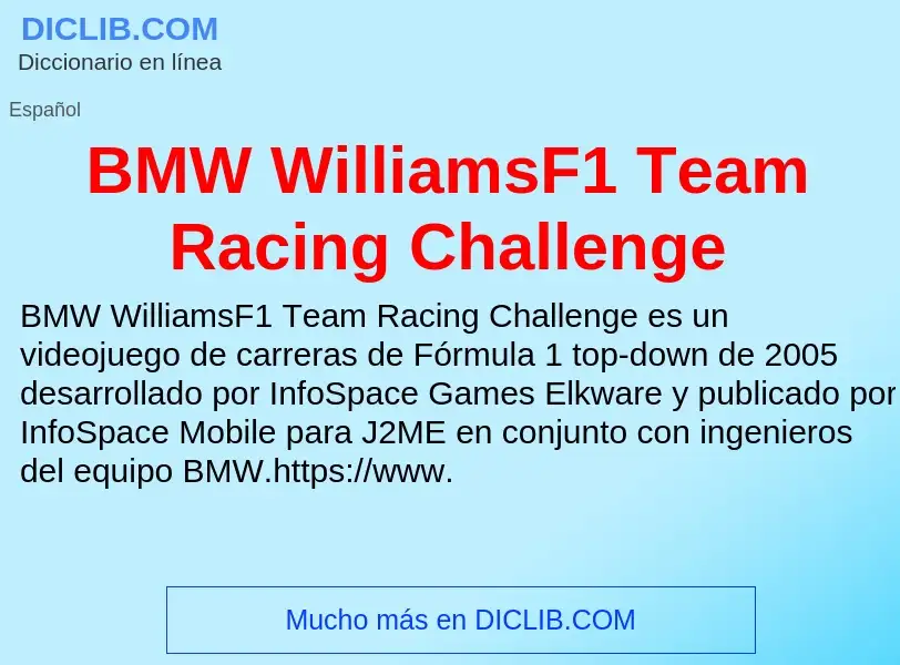 Τι είναι BMW WilliamsF1 Team Racing Challenge - ορισμός