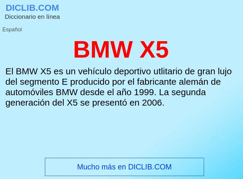 Τι είναι BMW X5 - ορισμός