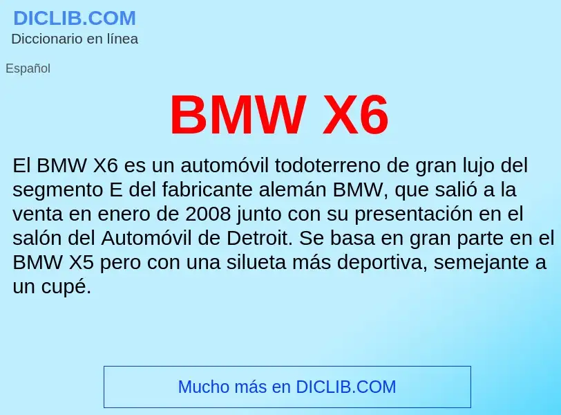 Τι είναι BMW X6 - ορισμός