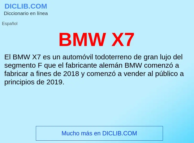 Τι είναι BMW X7 - ορισμός