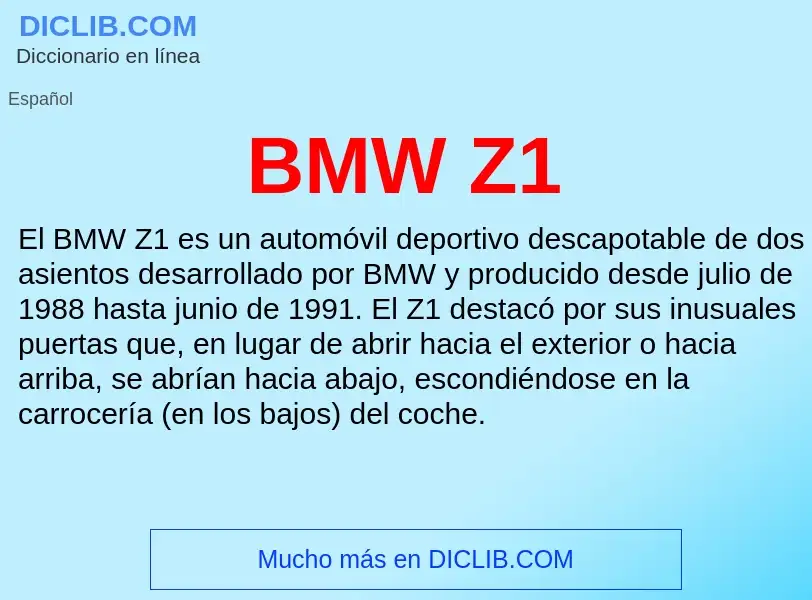 ¿Qué es BMW Z1? - significado y definición