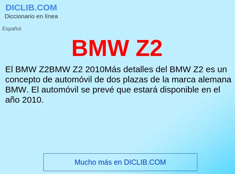 Τι είναι BMW Z2 - ορισμός