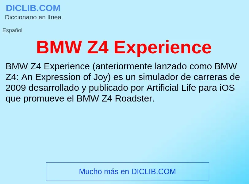 Τι είναι BMW Z4 Experience - ορισμός