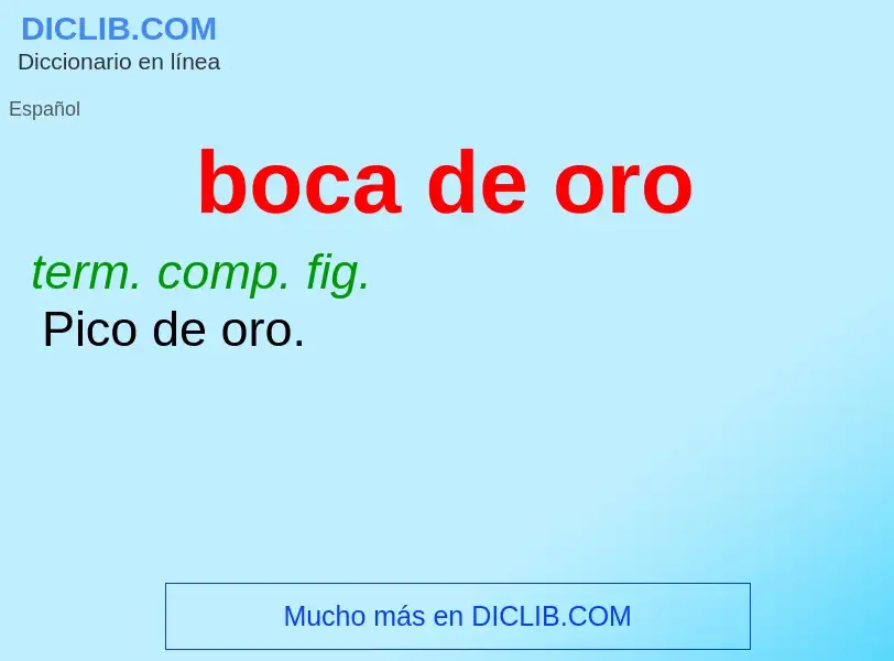 Was ist boca de oro - Definition