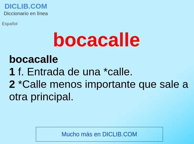 What is bocacalle - definition