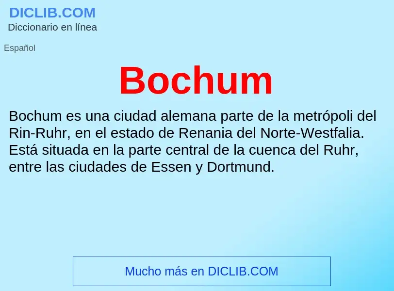 ¿Qué es Bochum? - significado y definición