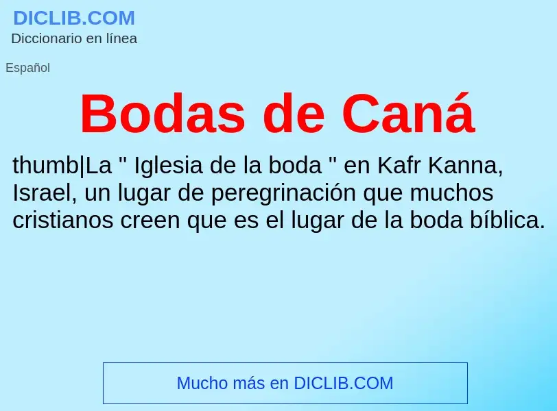 What is Bodas de Caná - meaning and definition