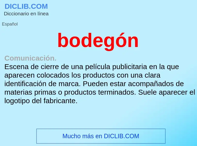 ¿Qué es bodegón? - significado y definición