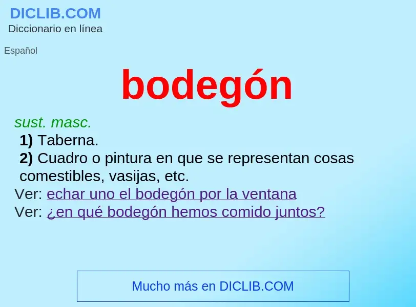 ¿Qué es bodegón? - significado y definición