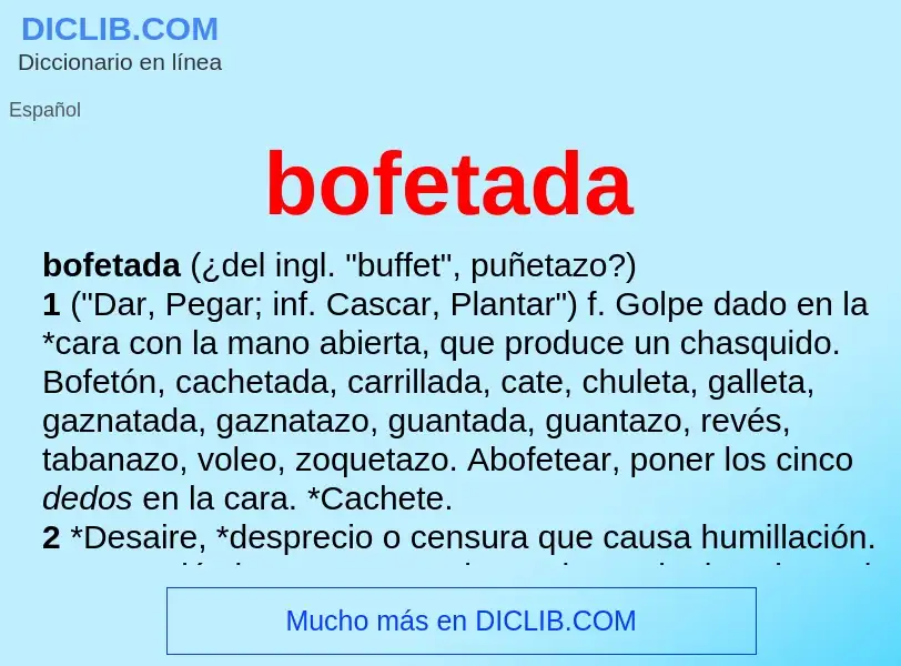 ¿Qué es bofetada? - significado y definición