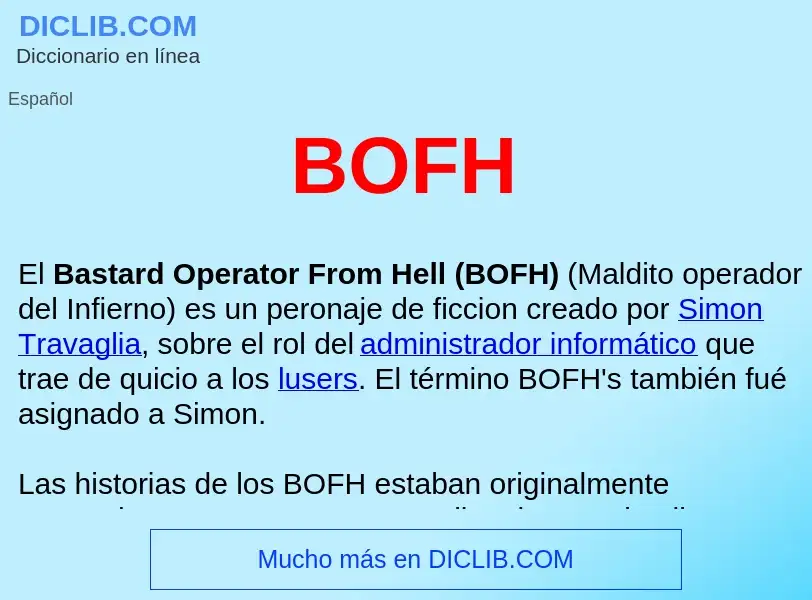 ¿Qué es BOFH ? - significado y definición