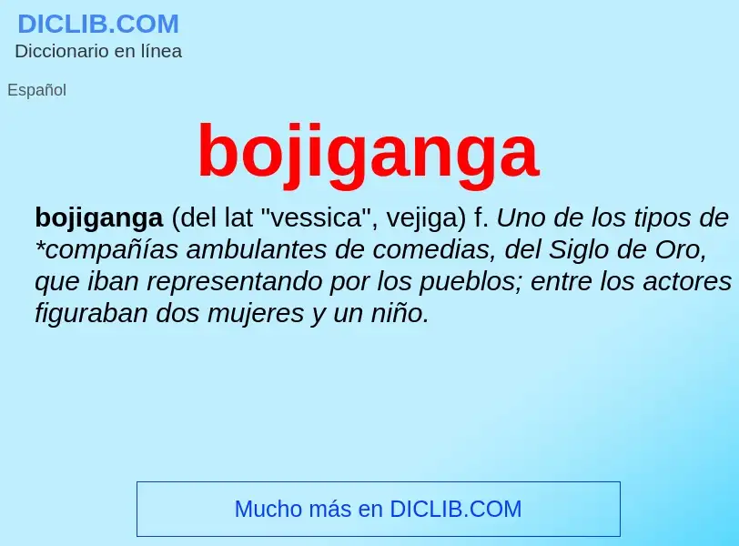 Wat is bojiganga - definition