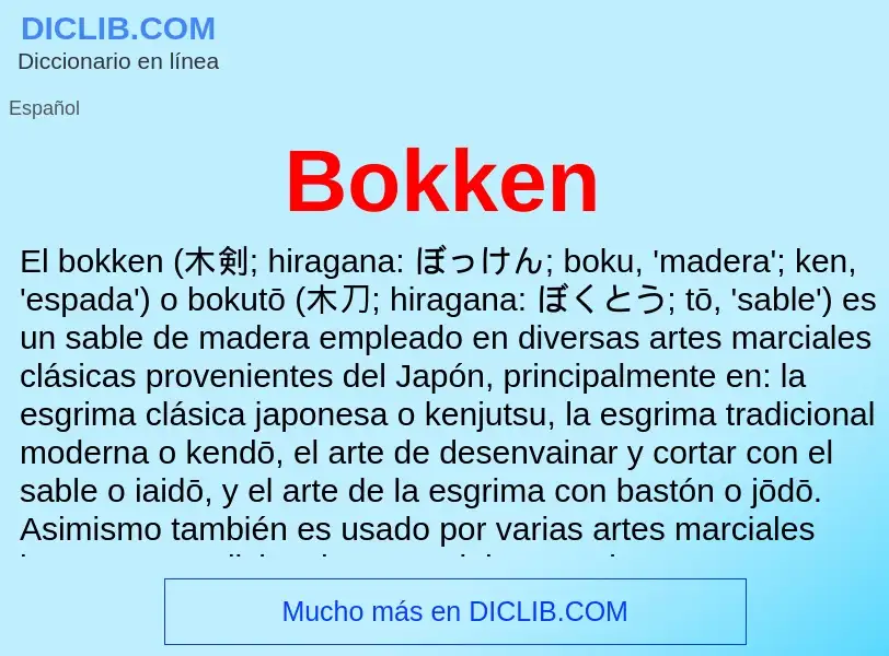 ¿Qué es Bokken? - significado y definición