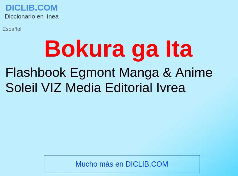 Τι είναι Bokura ga Ita - ορισμός