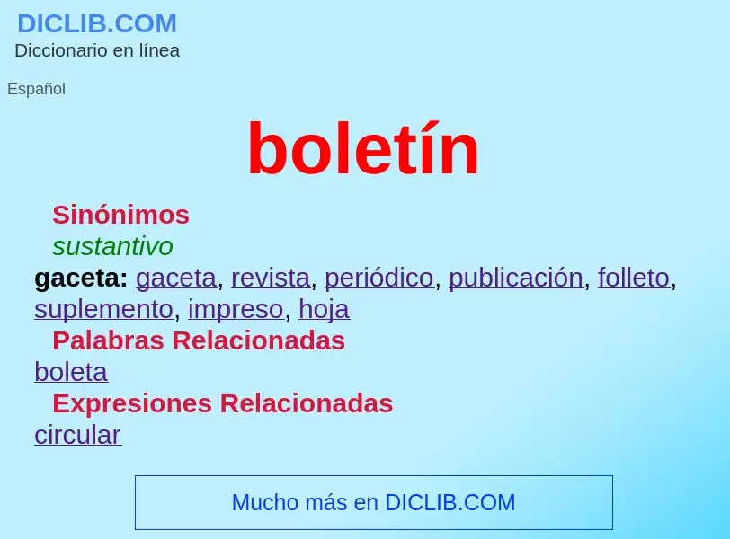 Wat is boletín - definition