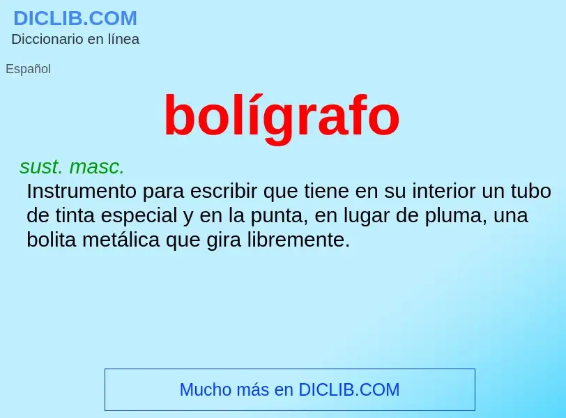 Wat is bolígrafo - definition