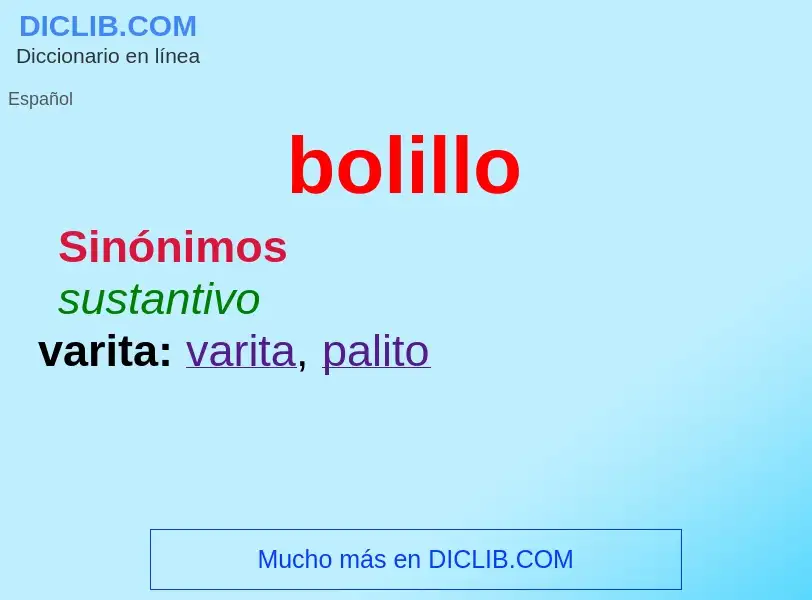 O que é bolillo - definição, significado, conceito