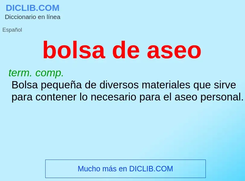 What is bolsa de aseo - meaning and definition