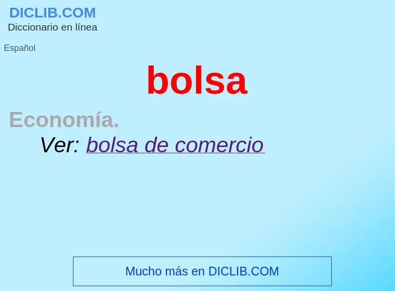 What is bolsa - definition