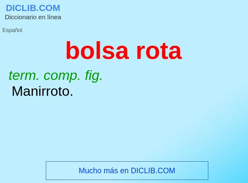 What is bolsa rota - definition