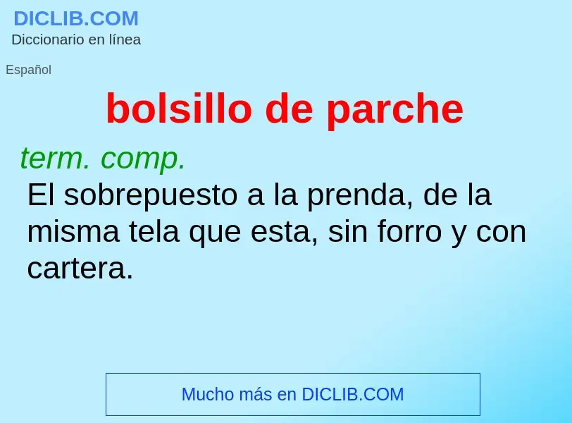 Wat is bolsillo de parche - definition