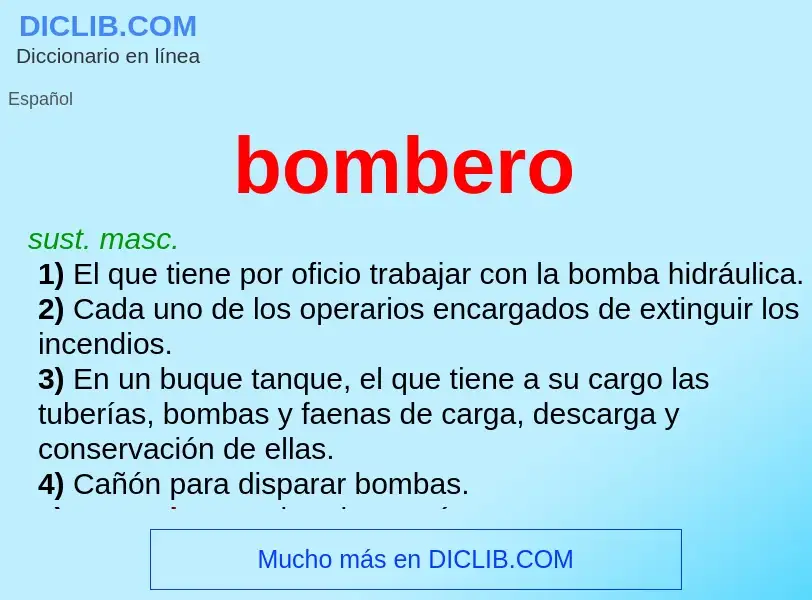 ¿Qué es bombero? - significado y definición