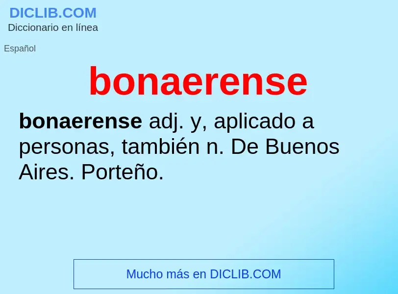 ¿Qué es bonaerense? - significado y definición