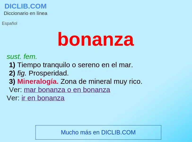 Wat is bonanza - definition