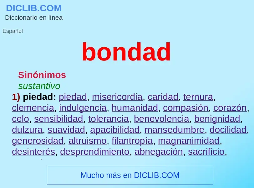 O que é bondad - definição, significado, conceito