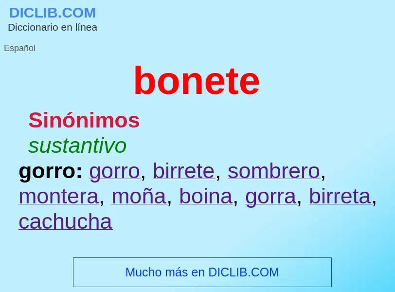 O que é bonete - definição, significado, conceito