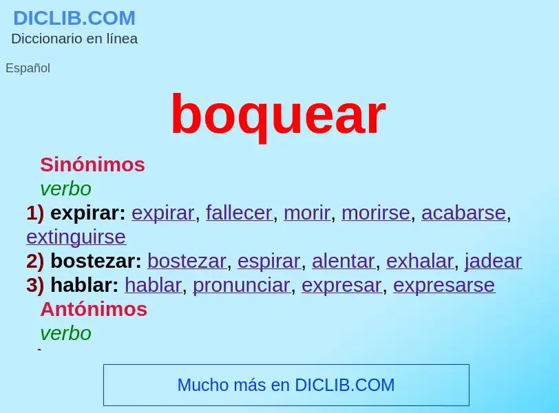 What is boquear - meaning and definition