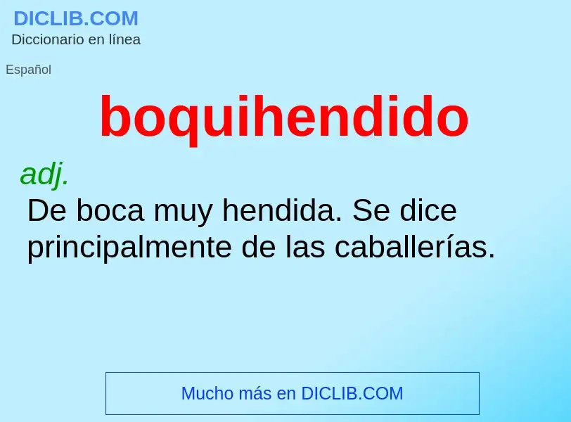 ¿Qué es boquihendido? - significado y definición