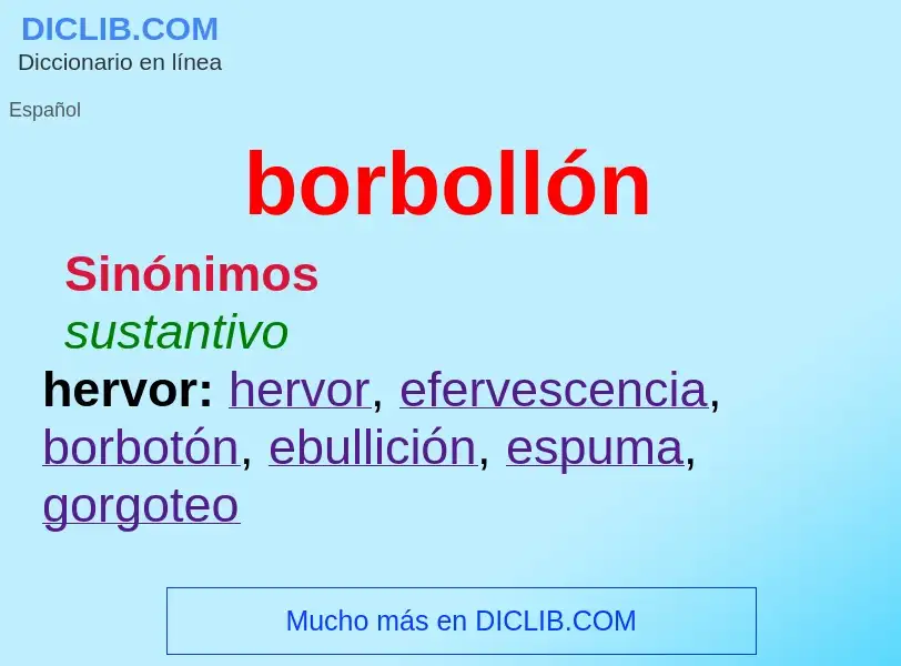 Was ist borbollón - Definition