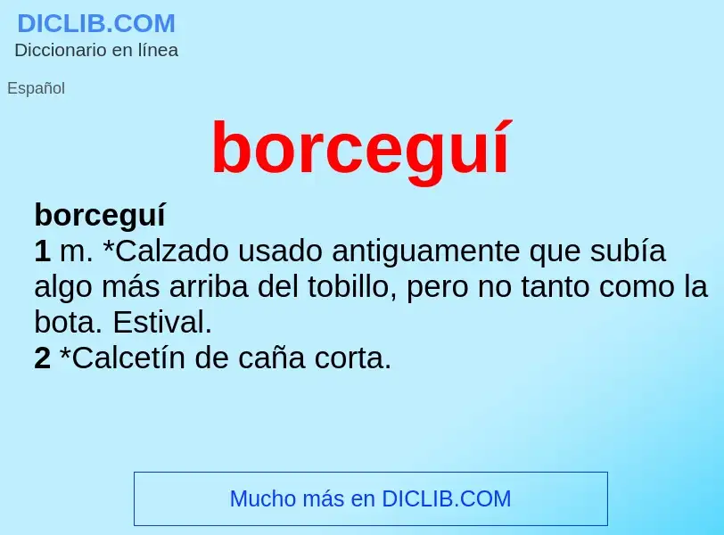 What is borceguí - definition