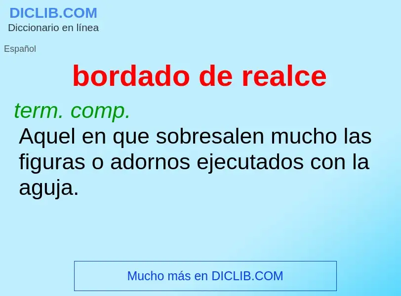 Wat is bordado de realce - definition