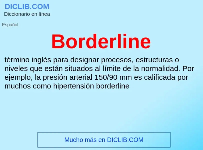 ¿Qué es Borderline? - significado y definición