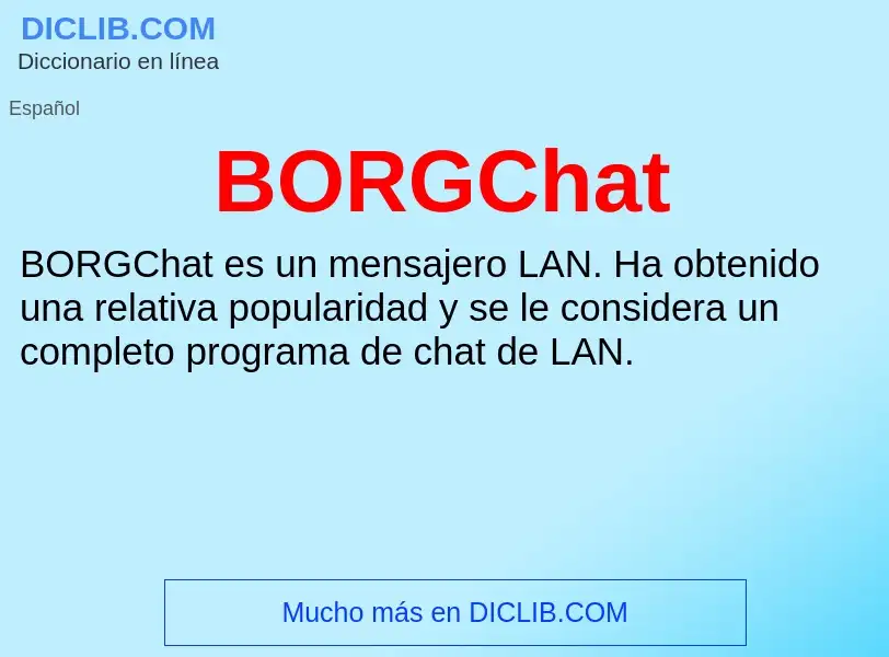 Τι είναι BORGChat - ορισμός