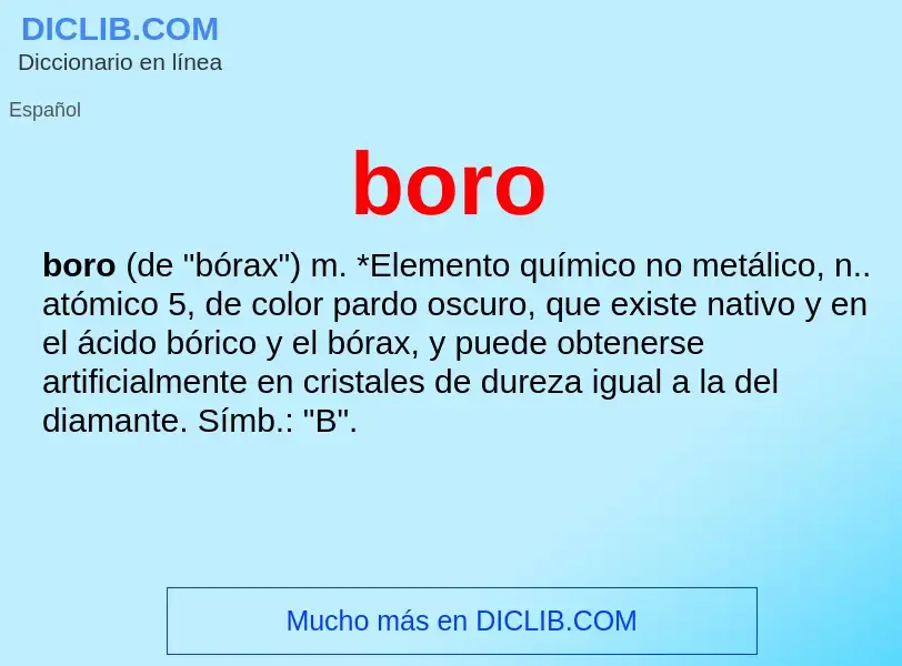 ¿Qué es boro? - significado y definición